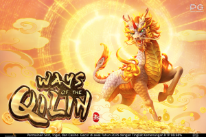Ways of the Qilin – Keajaiban Mitologi Asia dari PG SOFT
